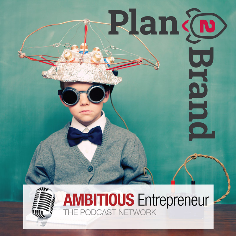 The Plan2Brand Podcast